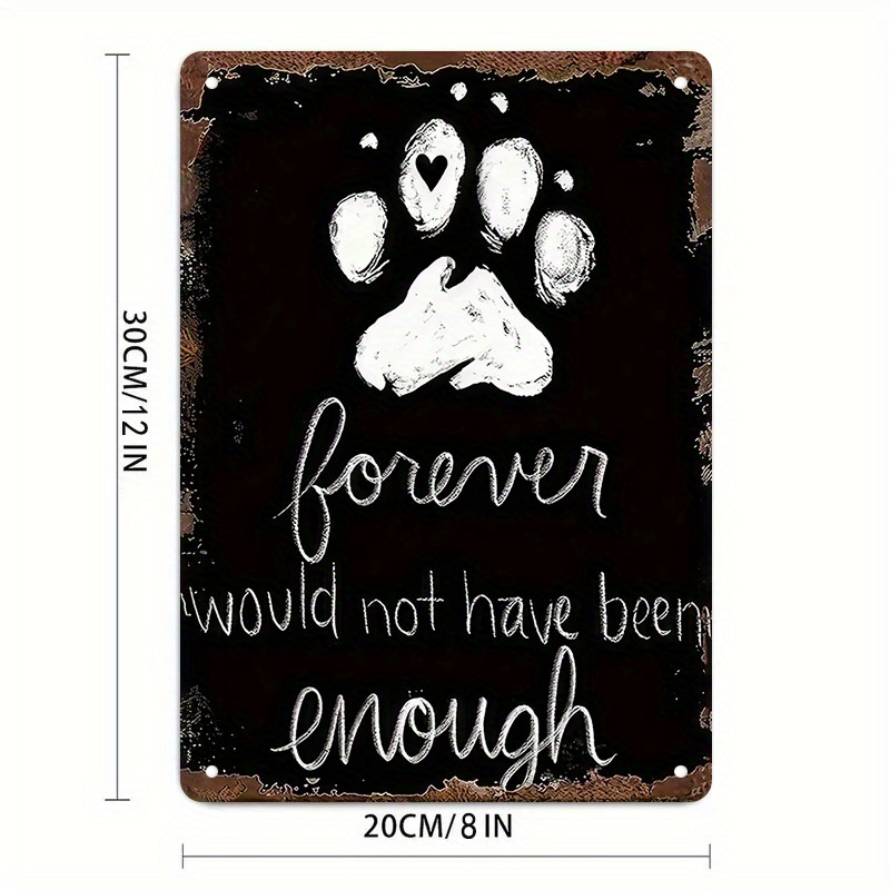 TEMU 1pc Forever Would Not Have Enough Dog Memorial Gift - Heavy-duty Rustproof Aluminum Pet Loss Sympathy Decor With - 8x12 Inch Black & Dog Lover