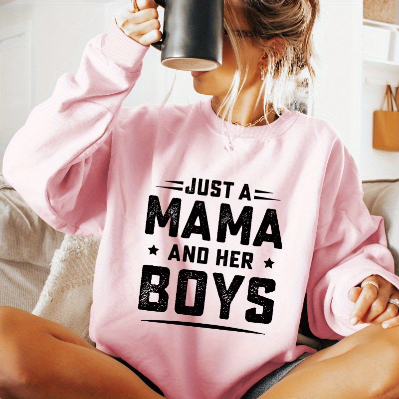 

Sweatshirt Confortable 'Just a Mama and Her Boys' avec Imprimé Lettres - Col Rond en Polyester , Coupe Décontractée pour Femme - pour & l'Hiver, Lavable en Machine