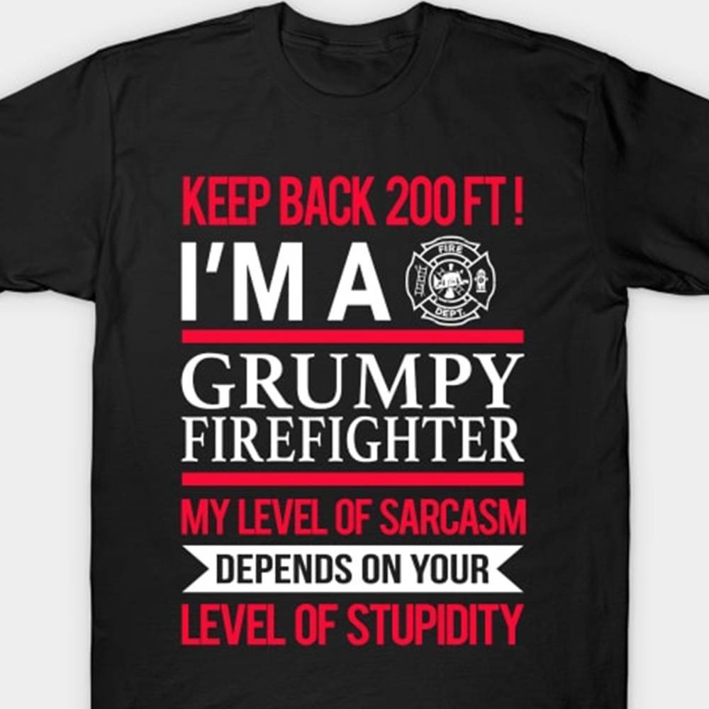 

Back 200 Ft I'm A Firefighter T Shirt Men' Short Sleeve T-shirt