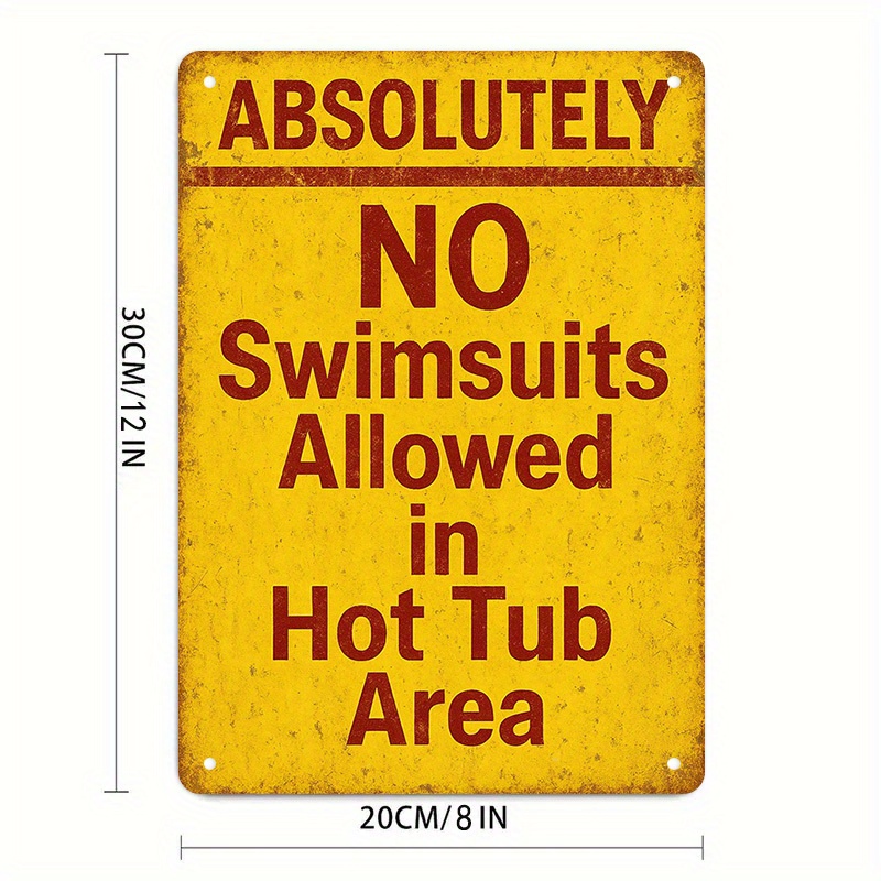 TEMU 2d Flat - 1pc Of 2d Flat Decorative Signs And Plaques Featuring A Humorous Vintage- Wall Decor That 'no Swimwear'. Measuring 8x12 Inches (20x30