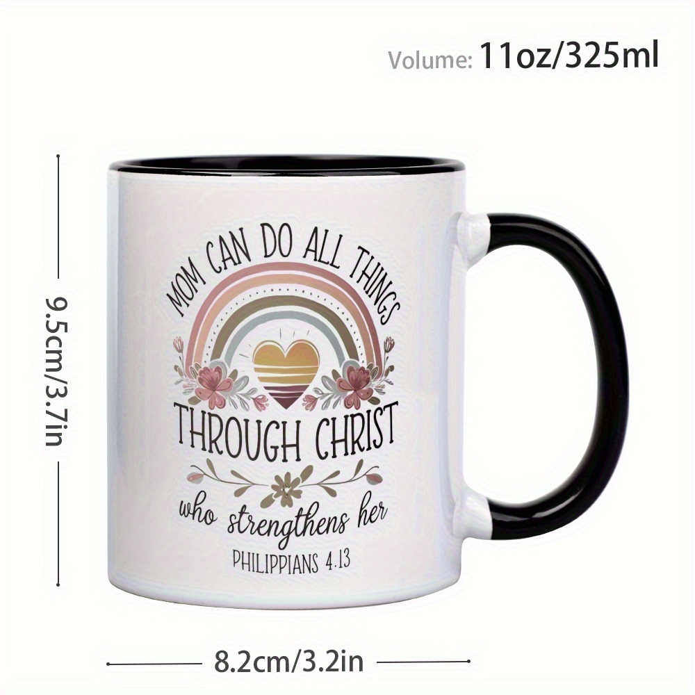 1pc 11oz ceramic coffee mug mom can   things through christ   verse philippians 4 13 with rainbow   insulated reusable cup dishwasher safe inspirational gift for christian moms wives grandmas mothers day christmas birthday from husband son daughter coffee cup religious   elegant script design durable drinkware details 3