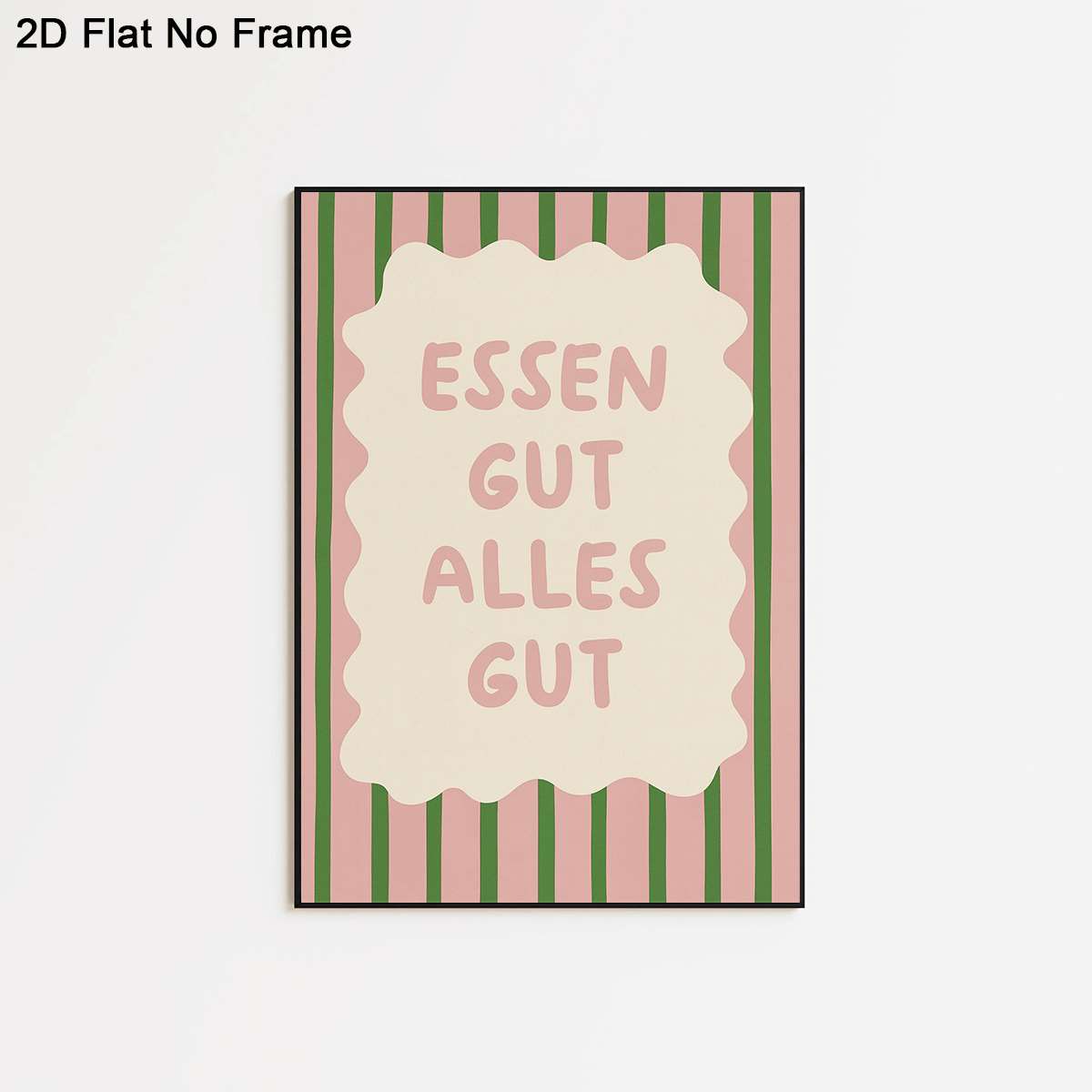 E-shop 2D Flach, 2D Flach, Rahmenloses 2D Leinwandposter mit dem Spruch "Food Good " auf einem rosa- und grün gestreiften Hintergrund, zum Dekorieren