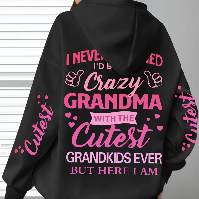 

1pc Women's Plus Size Hoodie With "crazy Grandma With The Grandkids Ever" Letter Print, , Polyester Knit Fabric, Pullover Hooded Sweatshirt For All