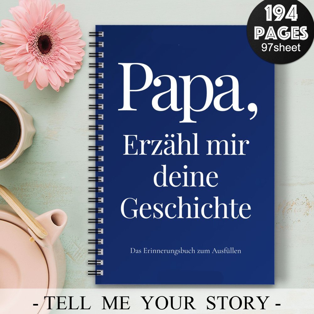 E-shop Deutschsprachiges Spiralnotizbuch "Ich will deine Geschichte wissen" für Papa: Ein nachdenkliches Journal und Andenken für Väter, um ihre