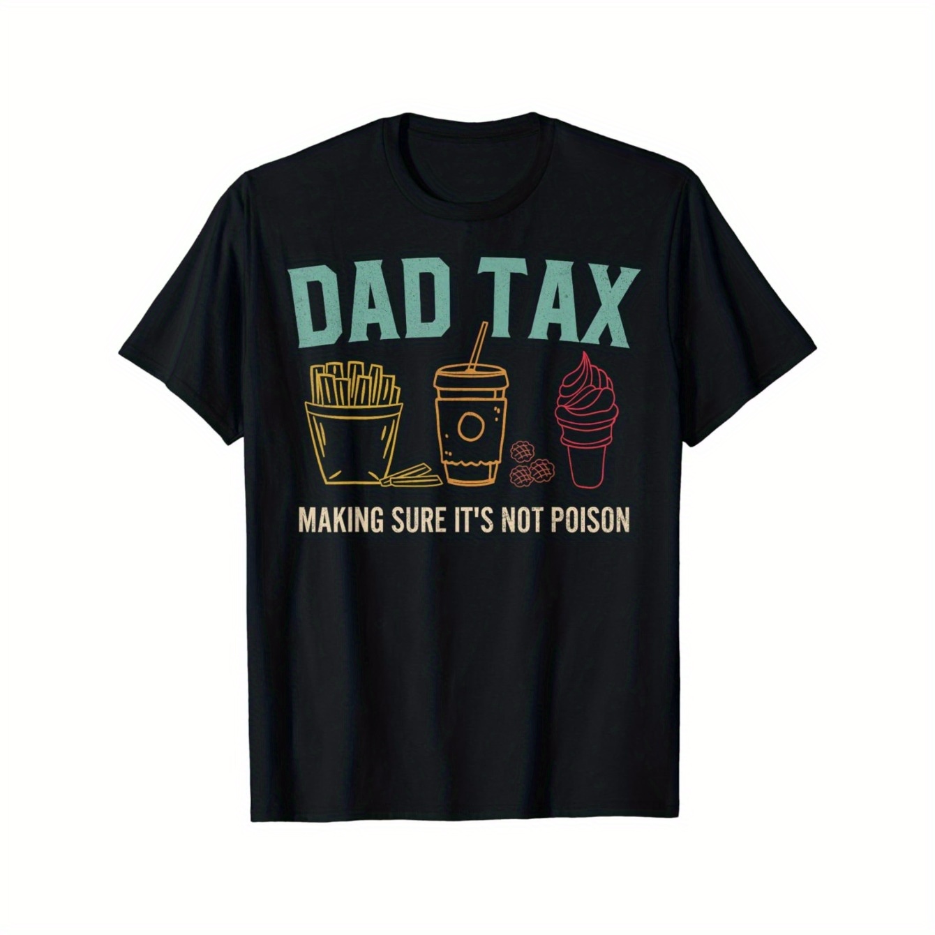 

1pc T- "dad Tax" - , , Slight , , & Moisture-wicking, Tee