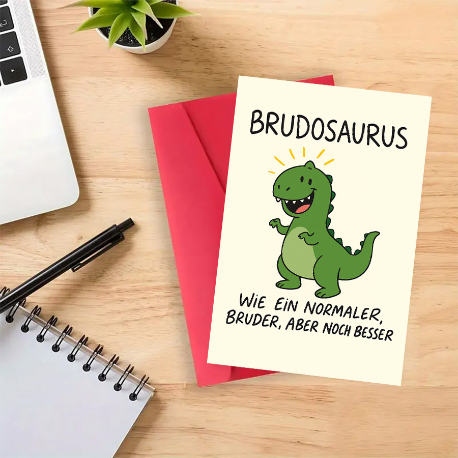 E-shop Lustige Brudosaurus Grußkarte, zum Brüderfest. Feiern Sie Ihre mit Humor. Ideal für Geburtstage, Feiertage oder einfach nur weil. Besondere ,