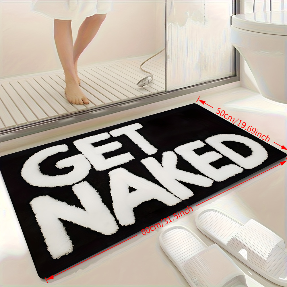 TEMU 1pc Fun Bathroom Mat, Printed With "get Naked" Text, Soft And Durable Flannel, Absorbent, Black And - Suitable For Bathroom, Doorway,