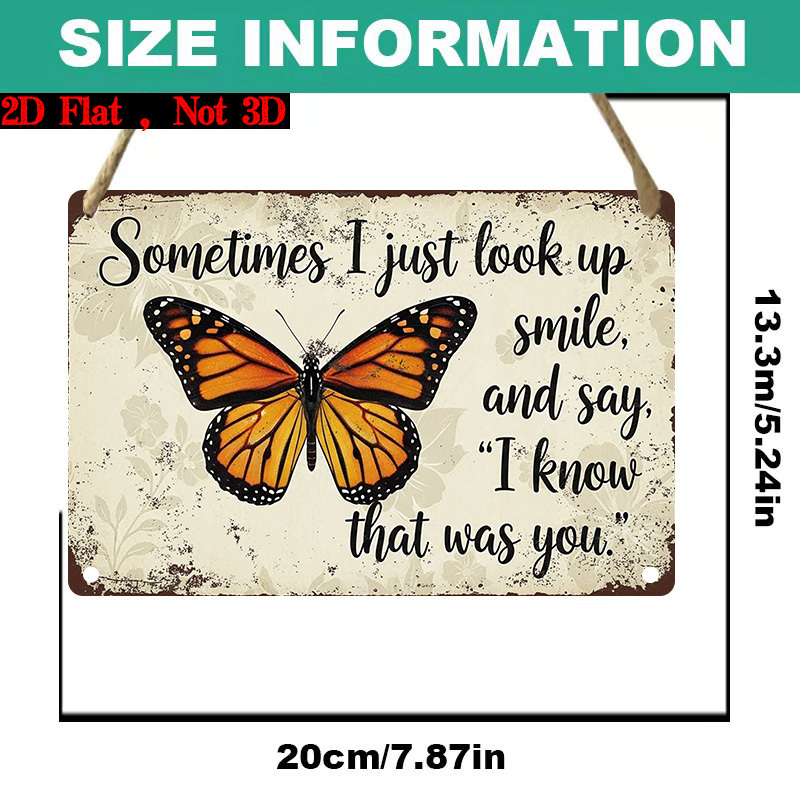 TEMU 2d Flat 1pc ("7.87x5.24"), "monarch Metal Sign - 'at Times, I Simply Gaze , Smile, And , "i That Was You.'" Gift Sign, Floral Sign, Wooden Sign,