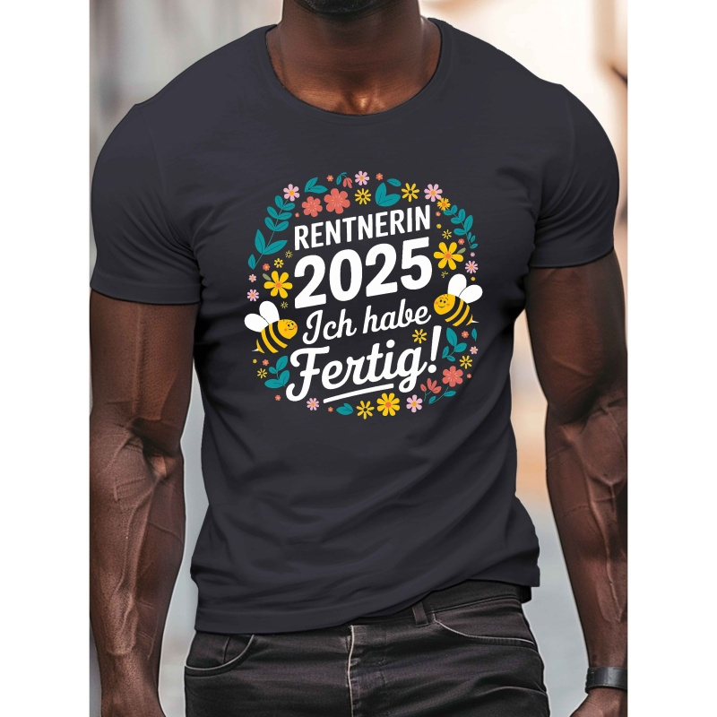 

Retirement Celebratory Pensioner 2025 Print, Men's Round Crew Neck Short Sleeve Tee, Casual T-shirtcasual Comfy Lightweight Top For Summer