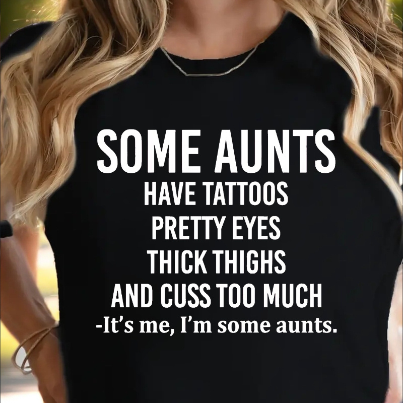 

1pc Women's T- " Aunt" - , , Pattern, , Regular Length - /summer/fall Top