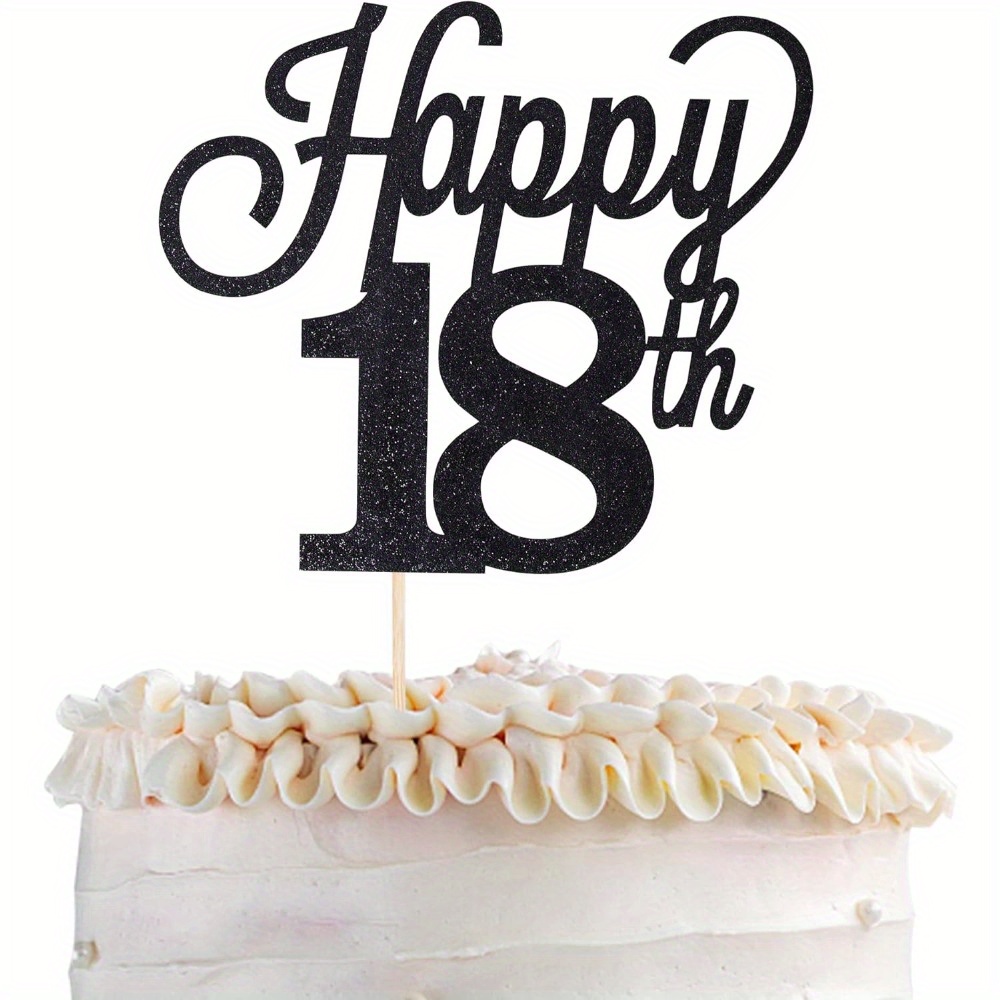1pc Happy 18th Cake Topper Black Glitter Number 18 Birthday Cake Pick Decorations For Cheers To Old 18th Birthday Wedding Anniversary Party Supplies