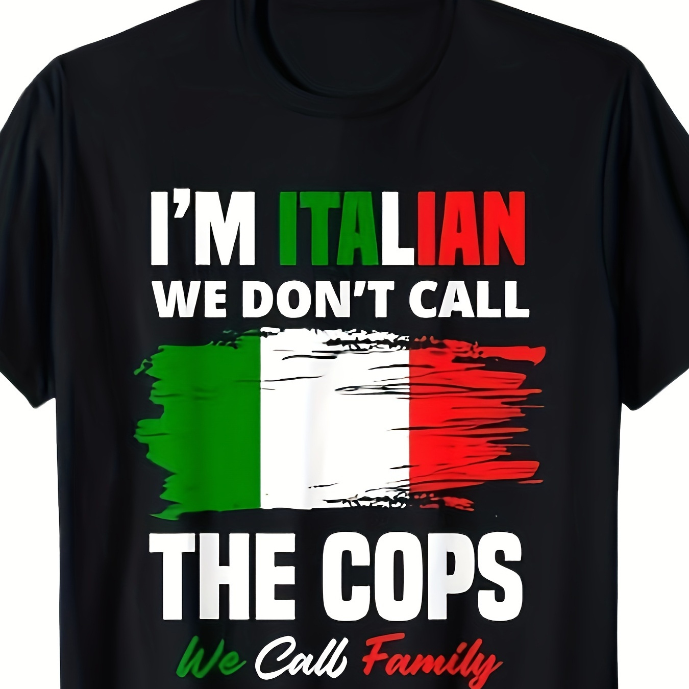 

I'm An Italian Family Fun 's T-shirt