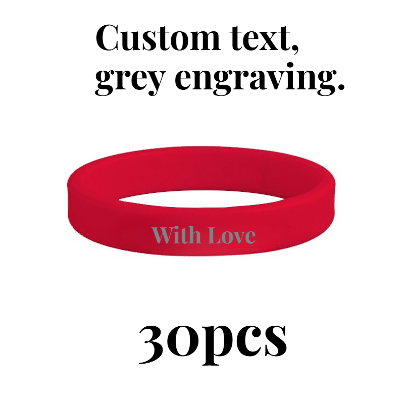 30pcs Custom Silicone Wristbands, Personalised Gift