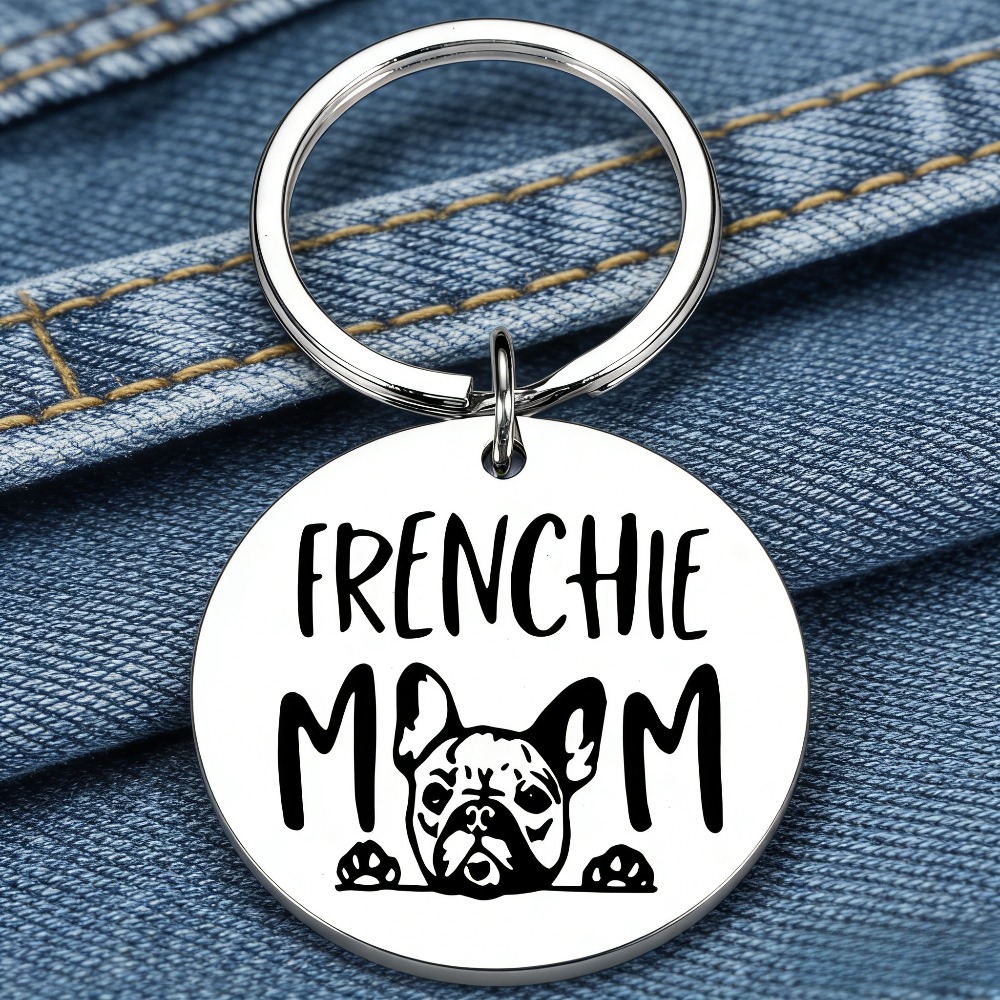 A Stainless Steel Keychain For French Bulldog Enthusiasts Featuring A "frenchie Mom" Design, Perfect As A Trendy And Fun Gift Accessory For Occasions Like Mother's Day And Christmas
