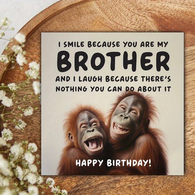 TEMU A Humorous Birthday Card Gift For Your Brother Featuring A Funny Chimpanzee. Ideal For Any Occasion, This Card Celebrates A Brother .