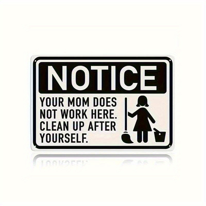 TEMU 2d Flat, Humorous "clean Up After Yourself" Metal Wall Sign - Durable Iron Retro Art Deco Decor With Pre-drilled Holes, Uv & Dustproof -