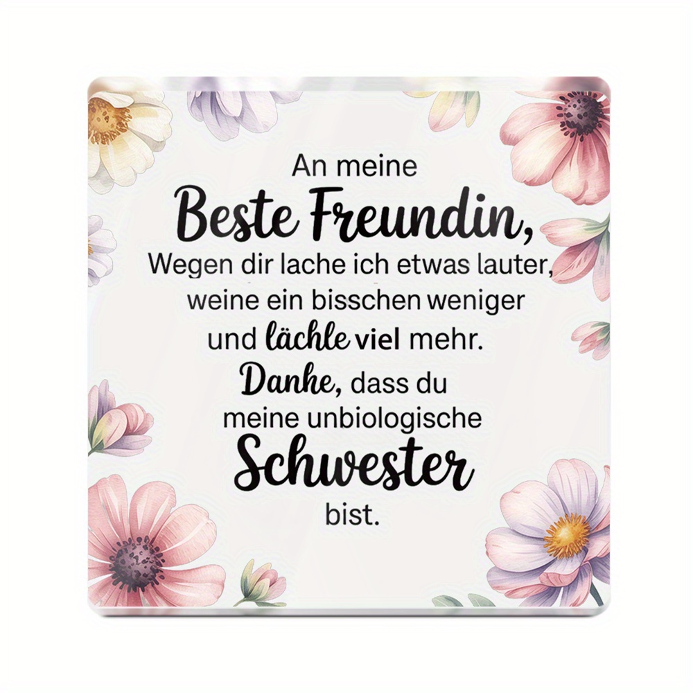 TEMU 2D Flach, 2D Flache Putuo Deko 1 Stück Deutsches Acrylschild Tischdeko, Für meine beste Freundin, Schreibtischedekoration für Freunde, Geschenk