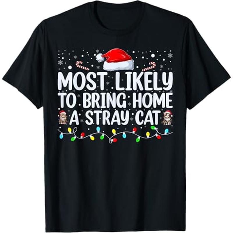 

To A Cat Matching Christmas T-, 100% , Halloween Christmas For Men Women , S-xxxl,