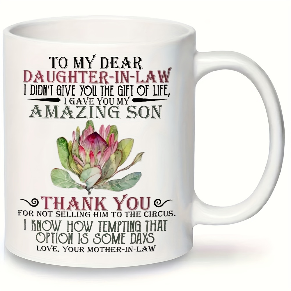 TEMU 11oz Color Ceramic Mug, 1pc White Ceramic Mug With Floral Mother-in-law To Daughter-in-law Thank You Quote Print, Home Tea Cup Reusable Coffee