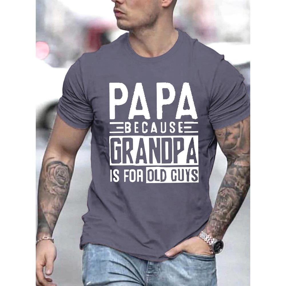 TEMU Men's T-shirt With "papa Grandma Is For Old Guys" -, Made Of 100%, Crew Neck, Machine Washable, Perfect For Summer, Ideal For Father's Day