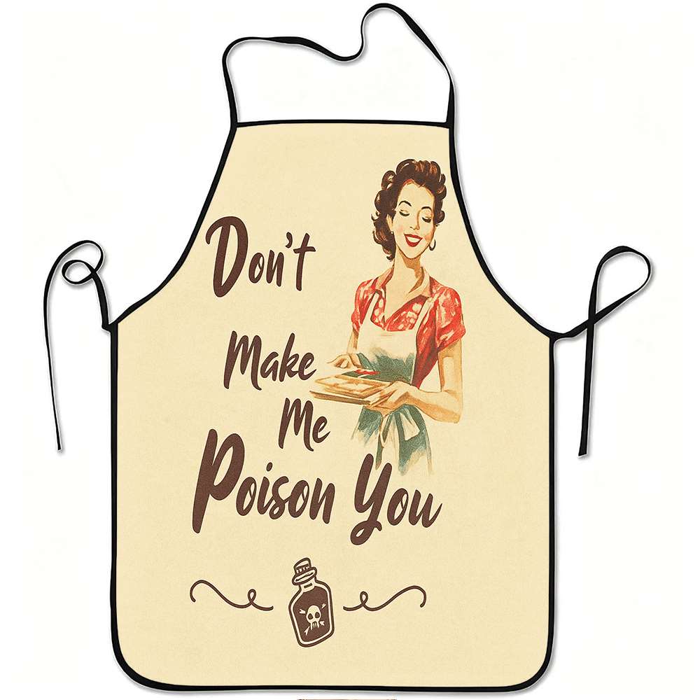 TEMU 1pc Funny Poison Apron With "don't Poison You" Print - Adjustable Waistband, Durable & Easy-clean Polyester For / - Suitable For Cooking, Gardening, Halloween Costumes & Poison -