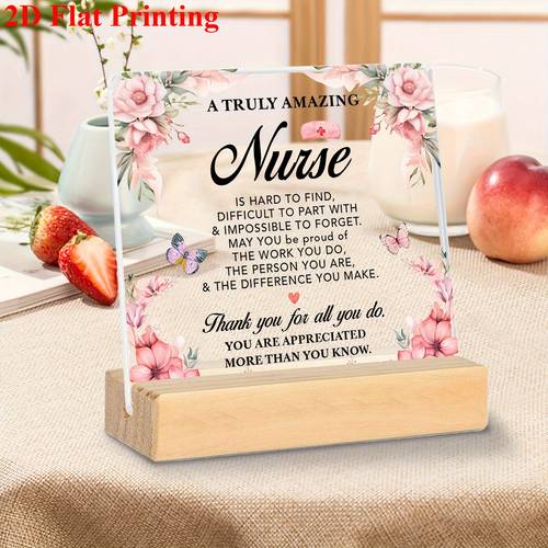 2d flat nurse appreciation gift floral acrylic plaque with wooden base inspirational quote design office desk decor durable retirement thank for nurses 2d flat