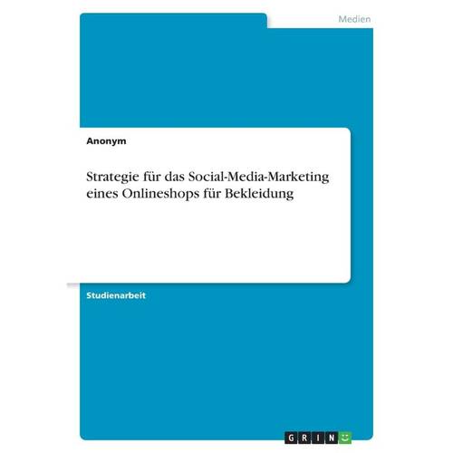 plan for promoting an online clothing store media channels