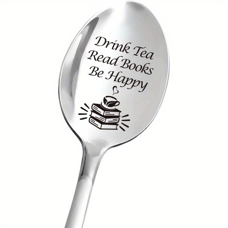 Funny Tea Spoon Engraved Stainless Steel For Women Men - Cute Read Books Spoon - Best For Daughter Son Coworkers - Perfect For Valentine/christmas