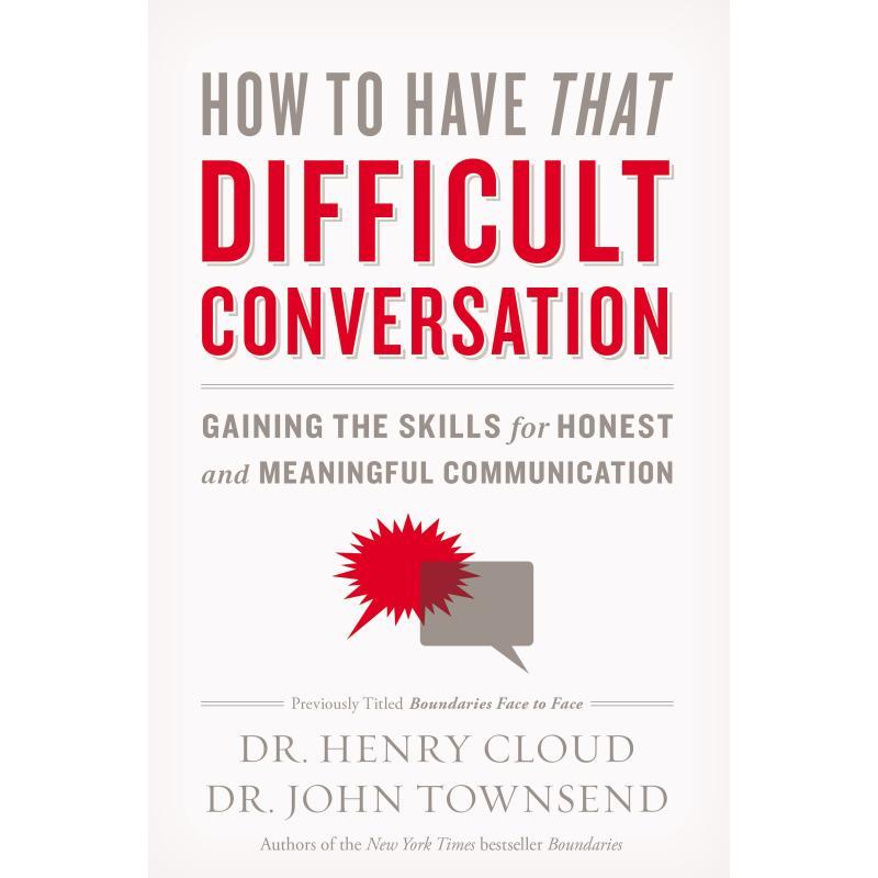 Temu How To Have That Difficult Conversation:gaining The Skills For Honest And Meaningful Communication