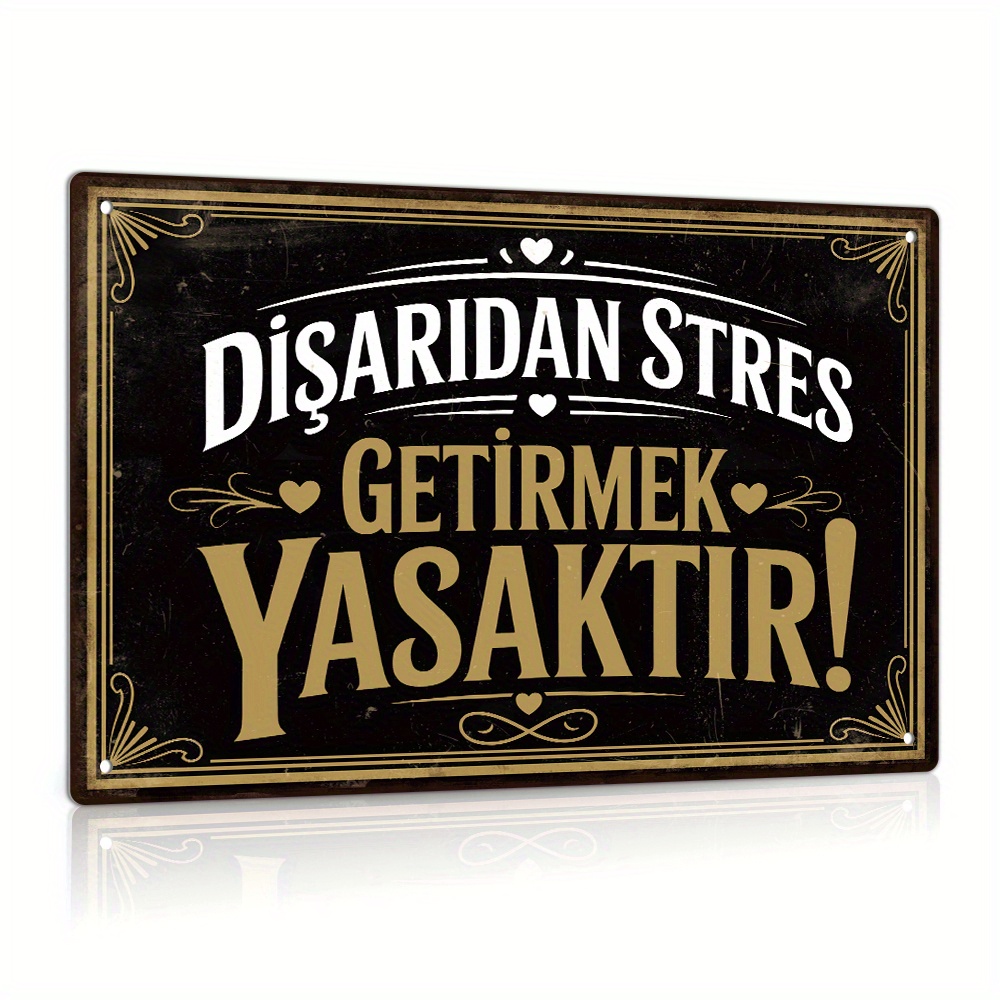 TEMU 2d Flat, 1pc Turkish Vintage Metal Sign Wall Art - "do Not Stress From Outside" Retro Decor With Ornate Borders, No Electricity Needed, Perfect