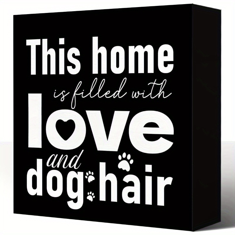 TEMU Funny Dog Signs For Home, Dog Saying , Dog Mom And Dad Gifts, Dog Lover Gift Ideas, This For And Dog Hair Wooden For Home Shelf Desk Decor, 5x5