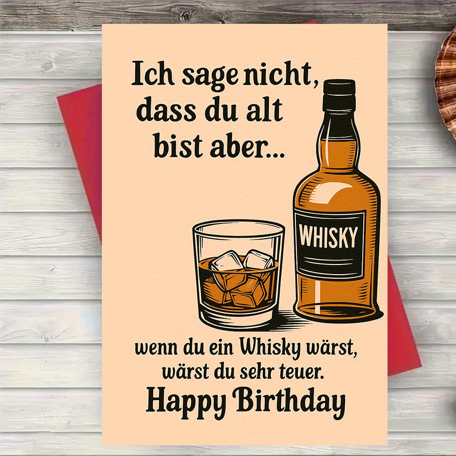 E-shop 1 Stück Lustige Whiskey-Themen-Geburtstagskarte für Erwachsene – Perfektes Geschenk für Whisky-, Freunde und Familie inkl. Umschlag + Grußkarte