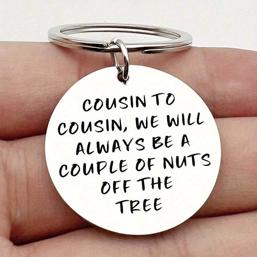 TEMU 1pc Of Round Stainless Steel Keychain Pendant Designed To Strengthen The Between Cousins, Perfect As Birthday Or Christmas Gifts For The Best