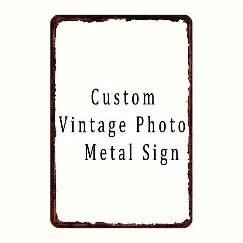 TEMU Custom Vintage Photo Metal Sign - 20.32cm X 30.48cm Frameless Wrought Iron Wall Decor, Easy To Hanging, Suitable For Garage Garden Farmhouse Bar