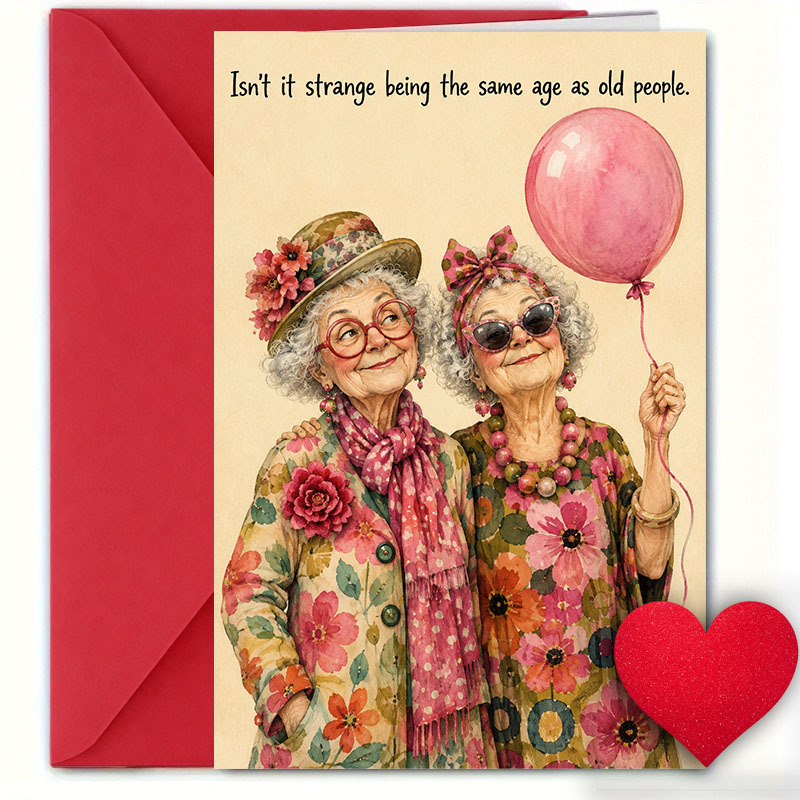 TEMU 1pc Greeting Card And 1pc Envelope. 2d Flat Fun Birthday Card, Joke For Elderly, Gift For - "same Age As Elderly, It A Bit Strange?" - Birthday