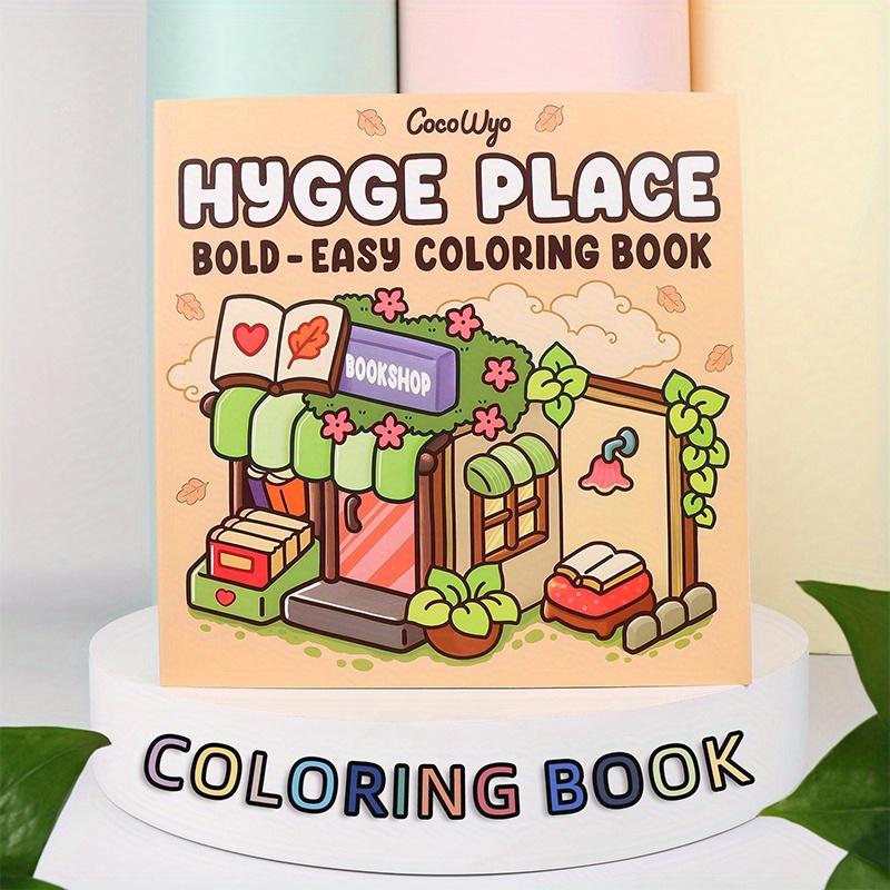 

Place Coloring Book For Adults & Teens - Bold, Easy-to- Designs With Cozy Corners