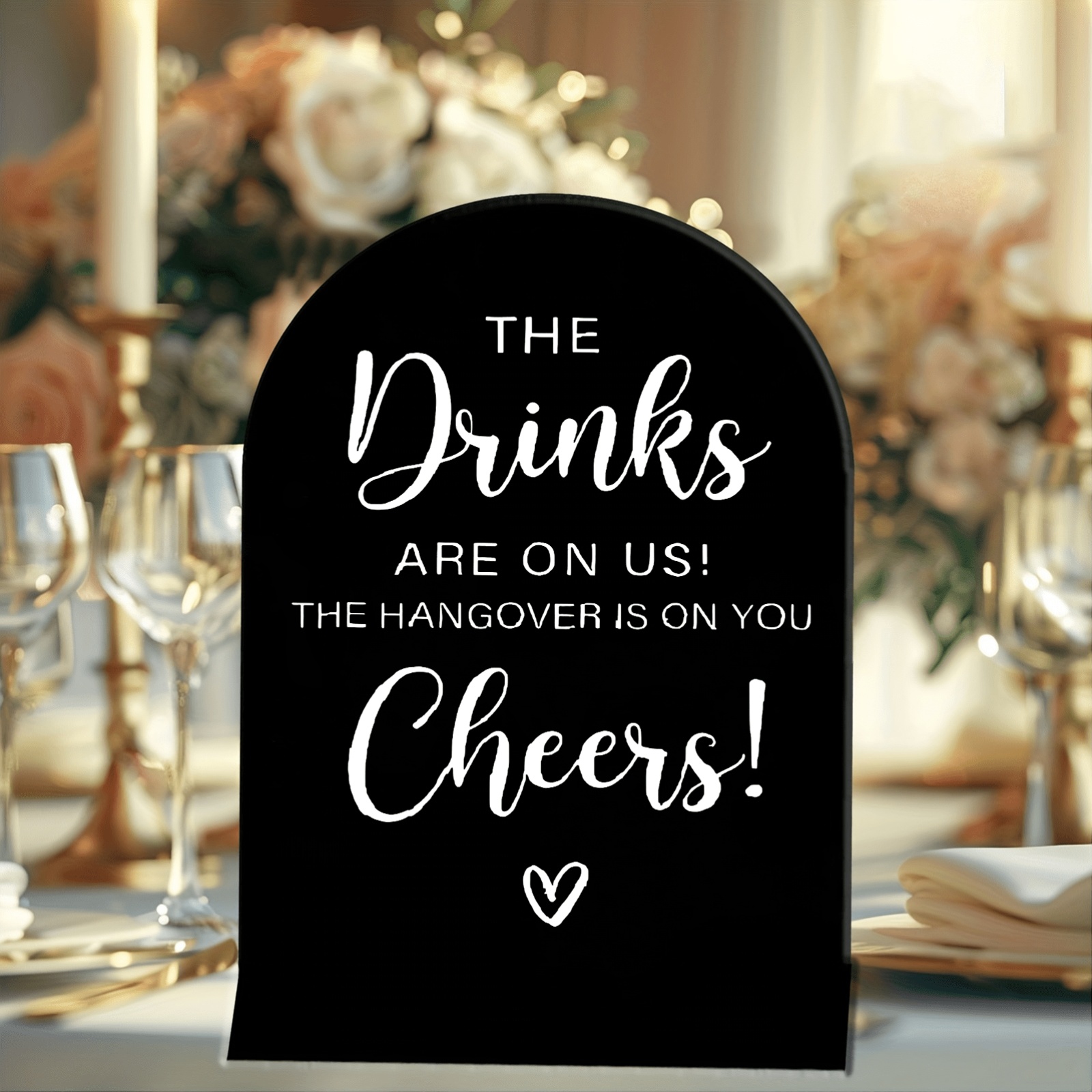 TEMU 2d Flat Printing, Acrylic Arched Drink Table Sign, With Humorous Slogan Drinks Are On Us!, Printing, For Weddings, Engagement Parties, Bachelor