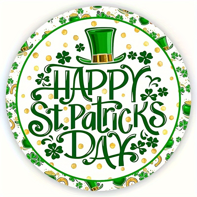 TEMU 2d Flat, 1pc 's Day Aluminum Wall Sign - 8x8 Inch Round 2d Flat Design With Green , Golden Dots & Top Hat Decor - Durable Indoor/outdoor
