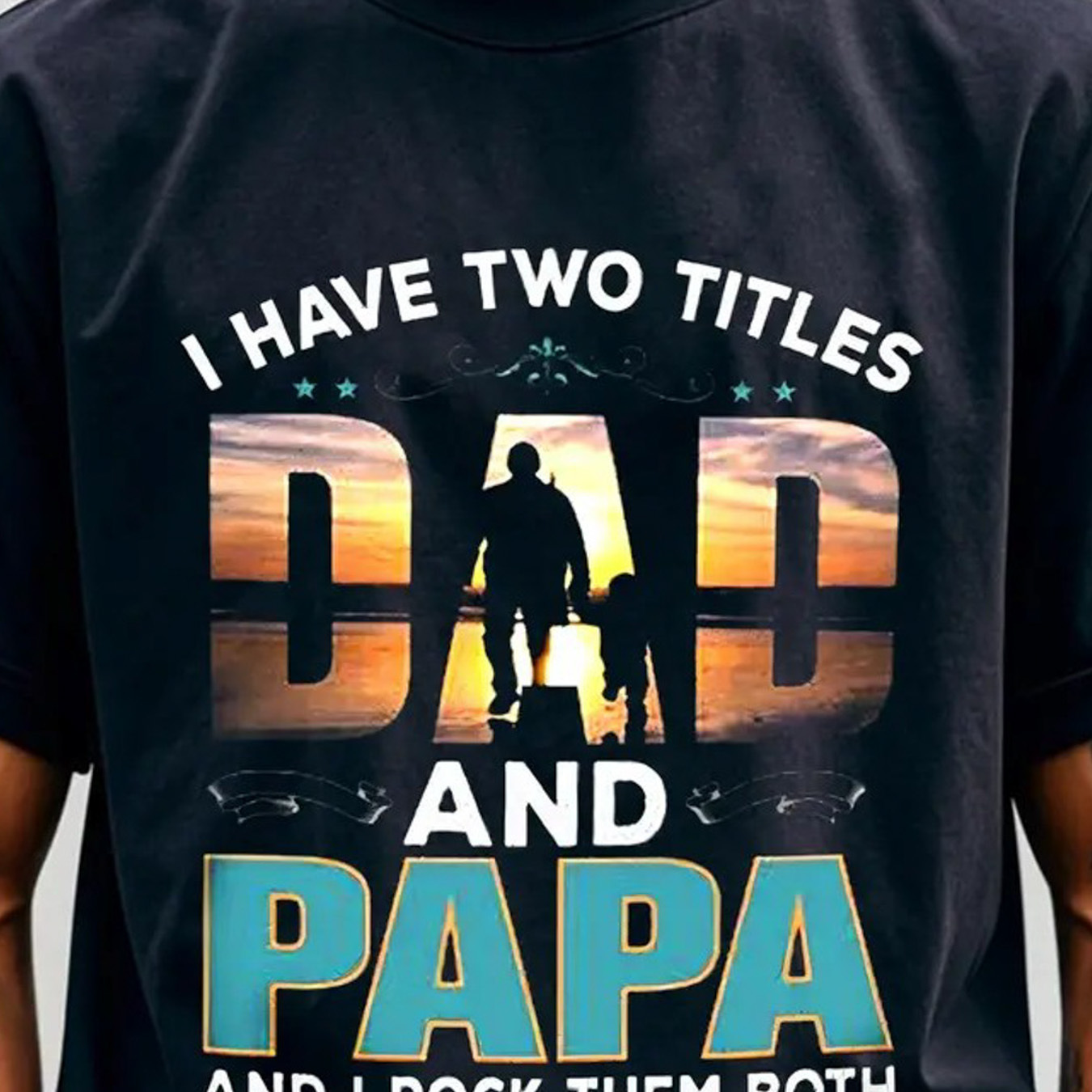 

1 , 100% , Dad Has 2 Titles, The Is Dad, T-, Pattern , Round Sleeved T-, Pattern T-, Printed T-, -end T-