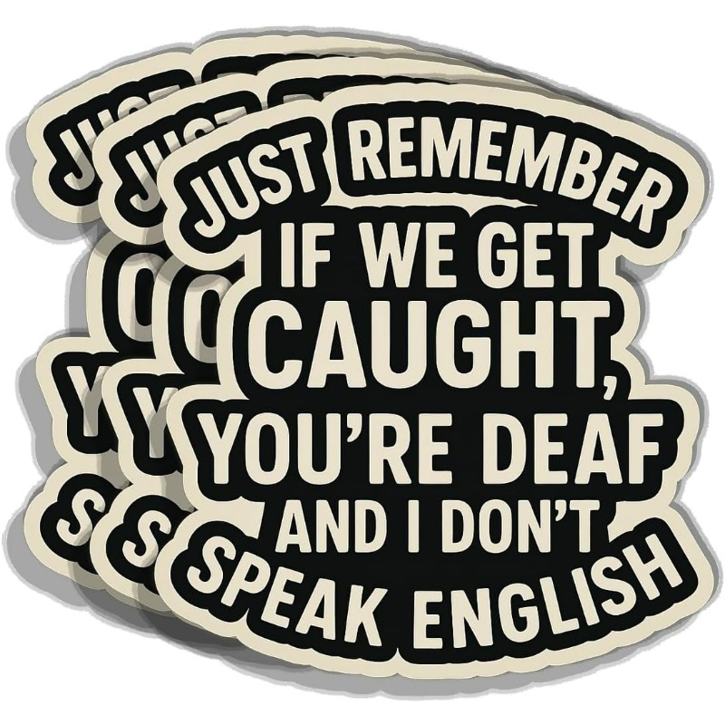 TEMU Get And You're Deaf, 't Stickers Are Suitable For Desks, Bookcases, Refrigerators, Tea Tables, Laptops, Mugs, Etc. On A Range Of Smooth