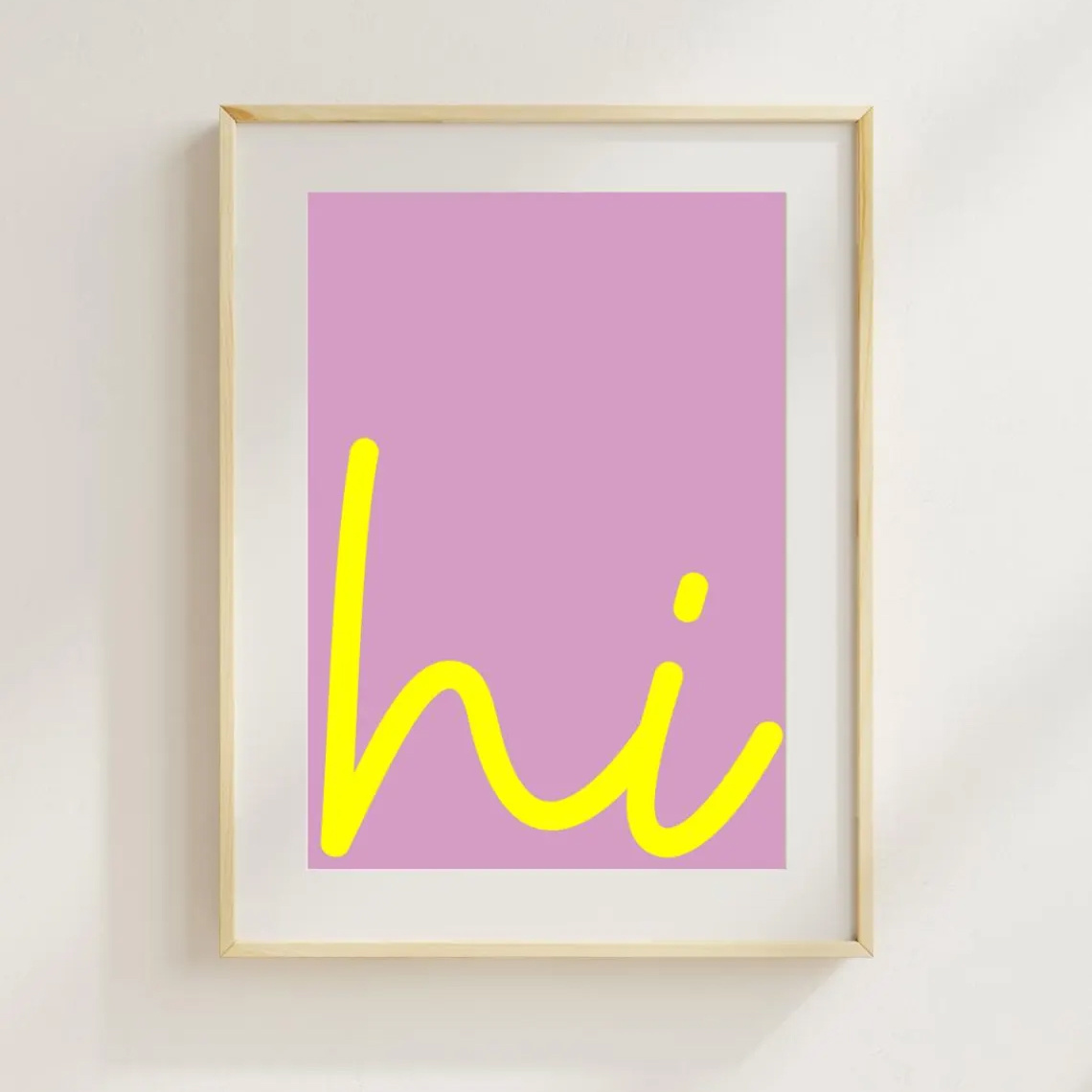 E-shop 1 Stück Moderne Handschriftliche "Hi" Zitat Wandkunst Druck - Rosa Gelb Vertikales Leinwand Poster, Weiche Kursivschrift für /, Frühling Herbst