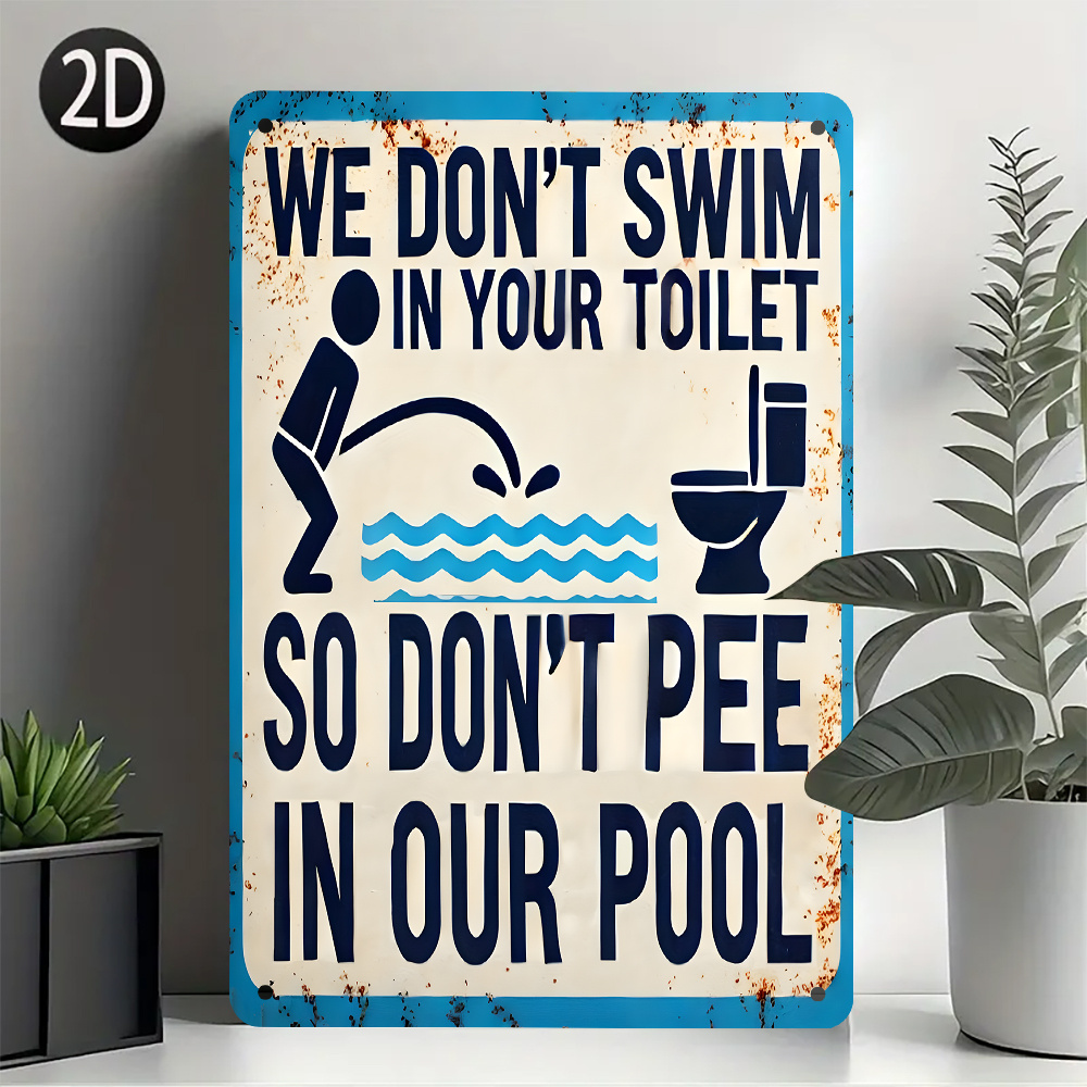 TEMU Funny Pool Rules Sign - Vintage Metal Wall Plaque " Not In Your Bathroom Swimming..." Suitable For Home, Bar, Pool Area - Humorous Swimming Pool