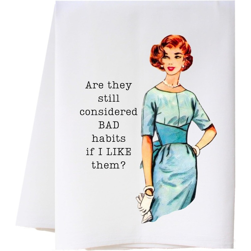 

1pc Vintage-inspired Funny Quote Kitchen Towel, 18x26 Inch Super Polyester Dish Towel, Reusable Themed Hand Towel, Machine Washable Modern Oblong Tea Towel For Home Decor And Housewarming Gift