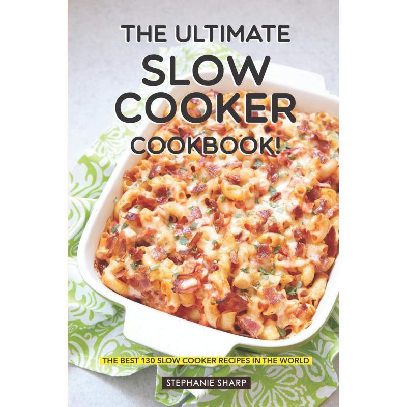 TEMU 130+ Easy Slow Cooker Recipes - The Ultimate Slow Cooker Cookbook For Beginners And Experts, Indispensable Crockpot Cooking Guide, English