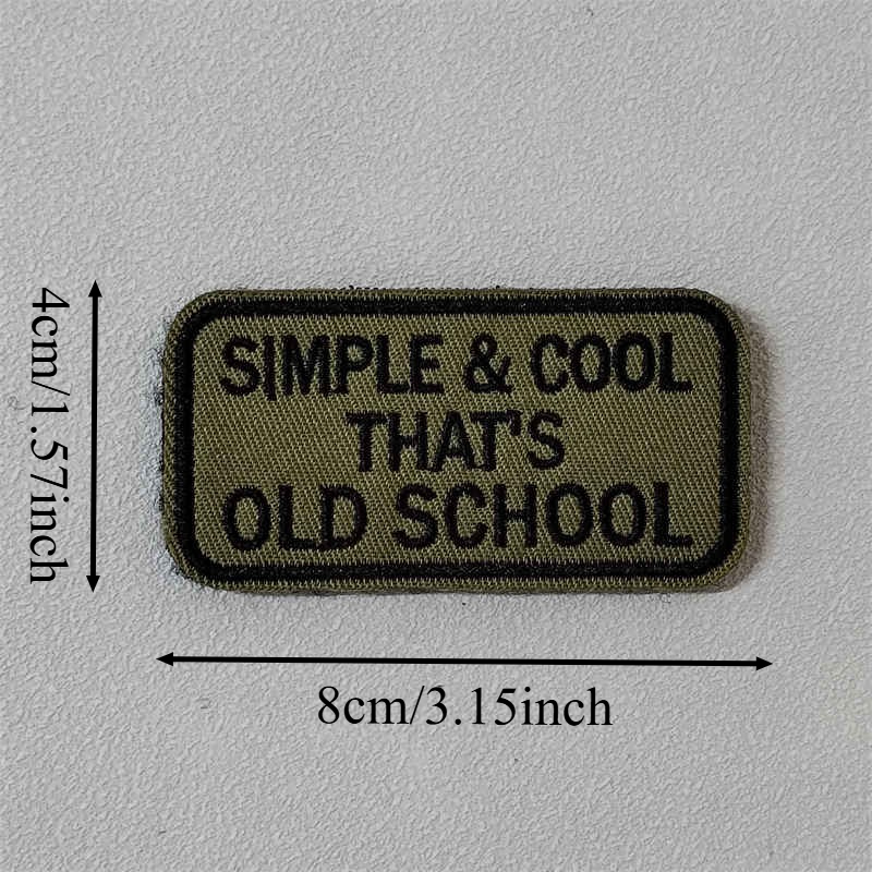 Simple&cool Thats Old School Embroidery Patch Tactical Vest Patches For Clothing Morale Badge Backpack Sticker Armband