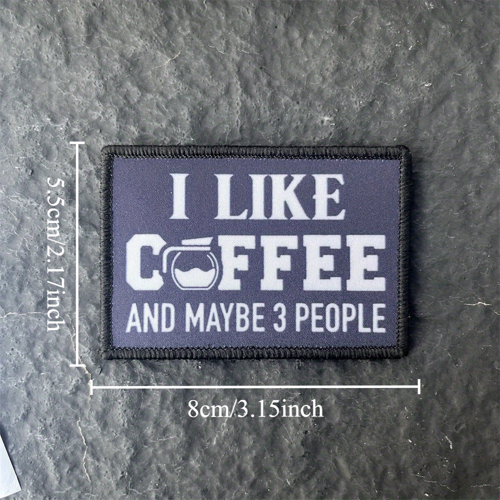 Temu I Like Coffee And 3 People" Morale Tactical Patch - Black & White Coffee Cup Design, Hook & Loop Fastener, Ideal For Backpacks & Clothing Decor,-image