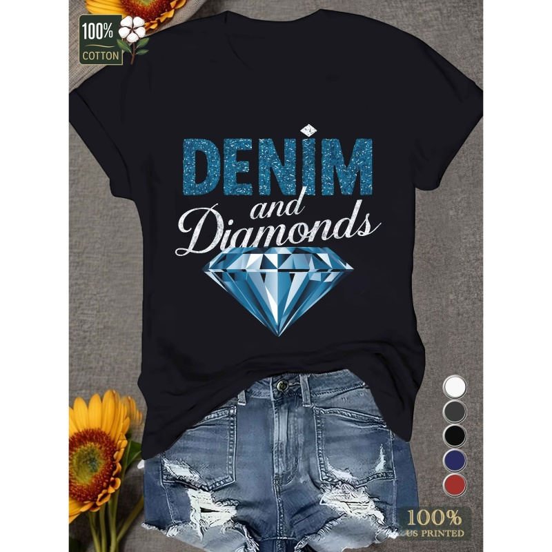 

[] Women's Denim And Diamonds Graphic T-shirt - Soft, Fit, Short Sleeve, , Machine Washable, Round Neck, , Wear