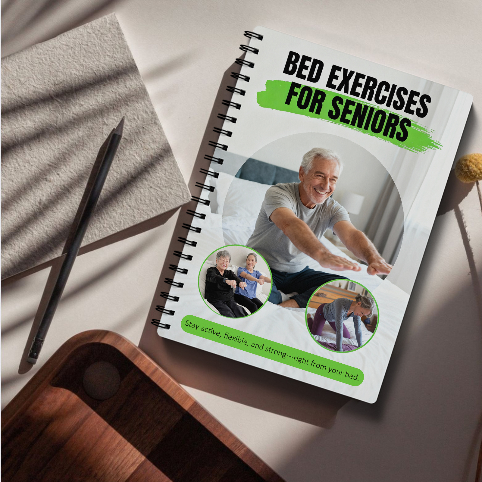 Gentle Mobility & Stretching Routines for Seniors - Bed Exercise Guide: Limited Mobility Workouts for Pain Relief, Bedridden Strength & Flexibility Exercises, Recovery (In-Bed) - for Care & Hospital Use
