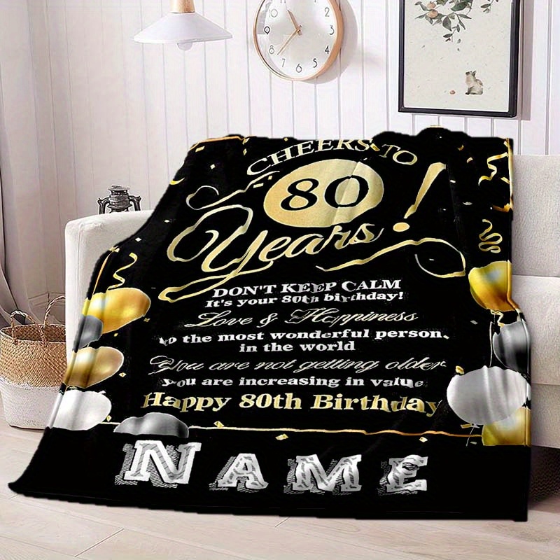 

Customizable 80th Birthday Blanket - Soft, Warm Polyester Throw With Golden And Design, Ideal For Home, Office, Or Camping - Perfect Gift For Relatives , Personalized Blanket