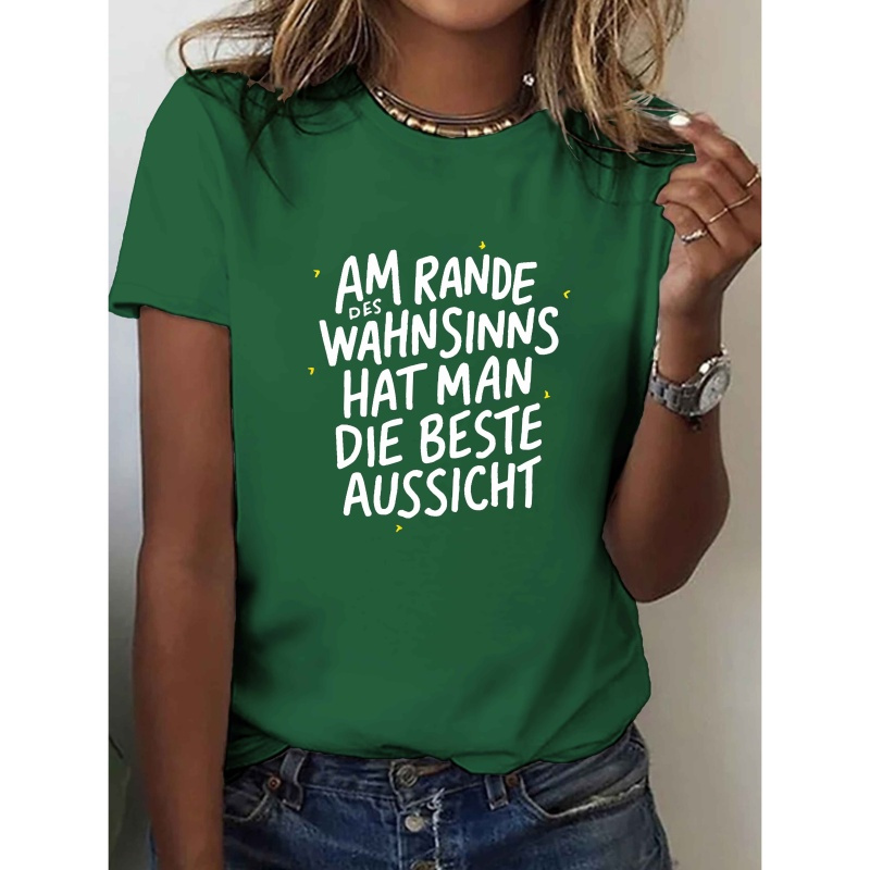 

Women's Casual With Unique German Quote Print - Short Sleeve, Crew Neck, Soft Polyester , , Tshirt| Quote Tee|stylish Casualwear